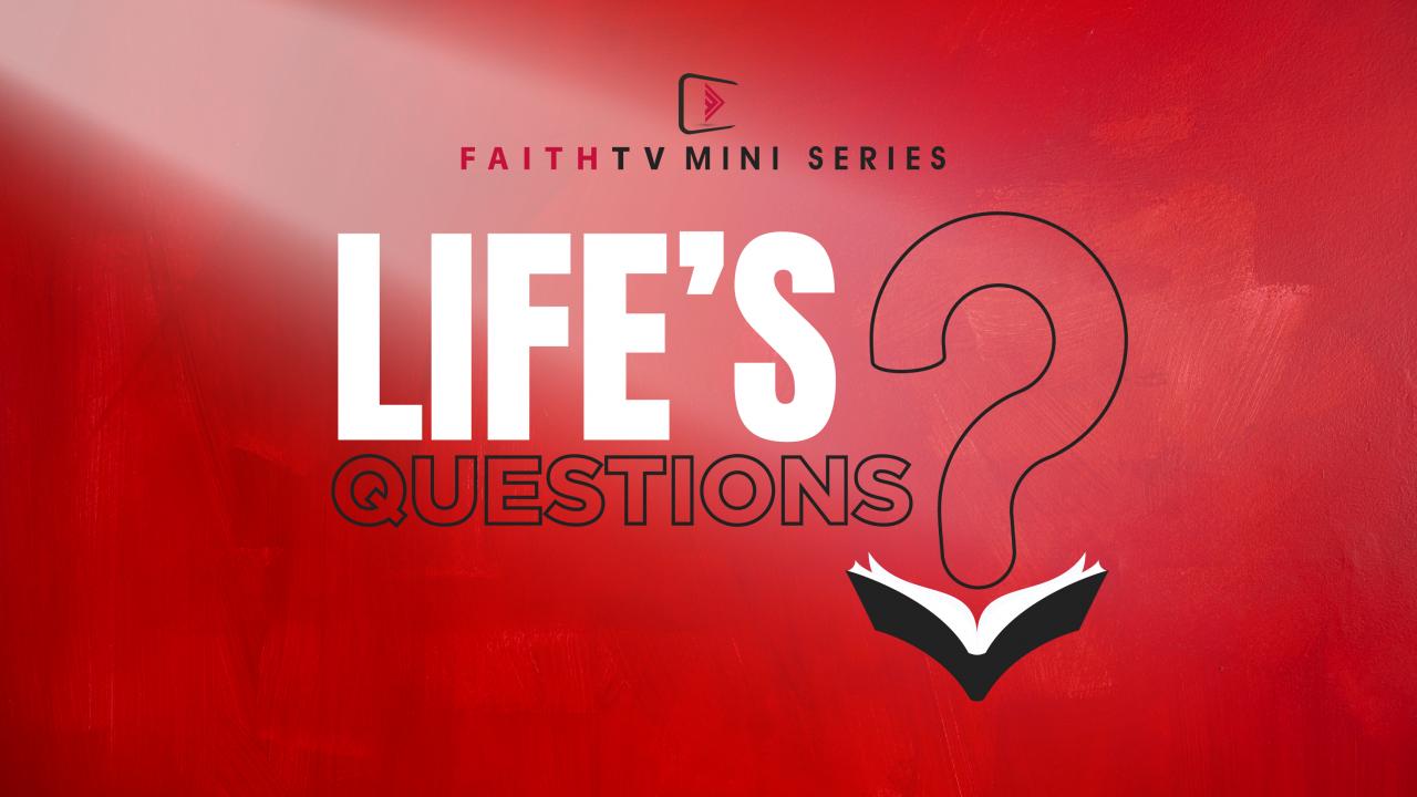 Life's Questions