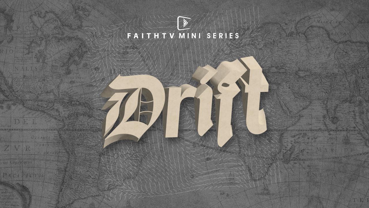 Drift